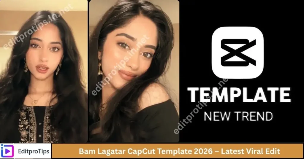 Bam Lagatar CapCut Template 2026