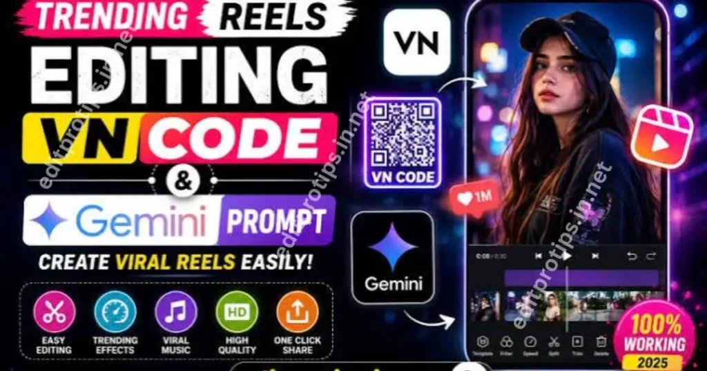 New Trending Reels Editing VN Code 2026 – Latest Viral VN Code