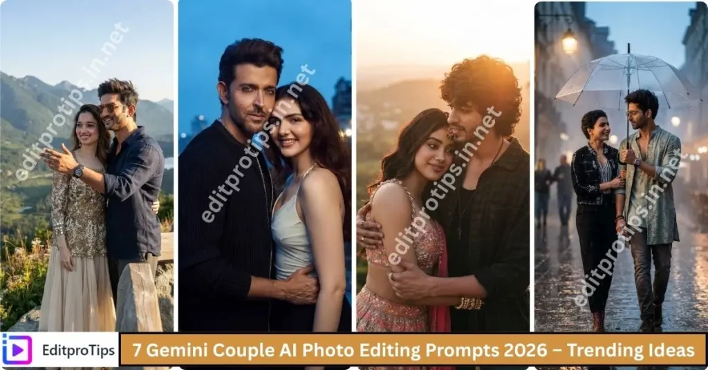7 Gemini Couple AI Photo Editing Prompts 2026 – Trending Ideas