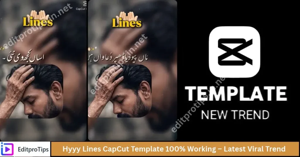 Hyyy Lines CapCut Template 100% Working (2026)