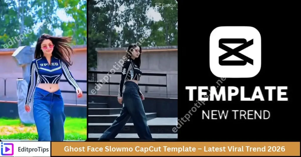 Ghost Face Slowmo CapCut Template – Viral Trend 2026