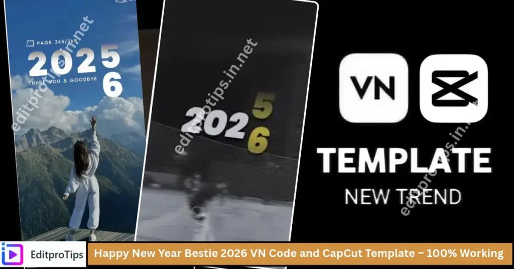 Happy New Year Bestie 2026 VN Code and CapCut Template – 100% Working