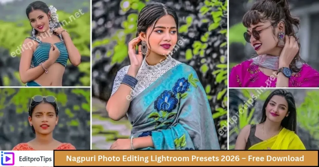 Nagpuri Photo Editing Lightroom Presets 2026 – Free Download