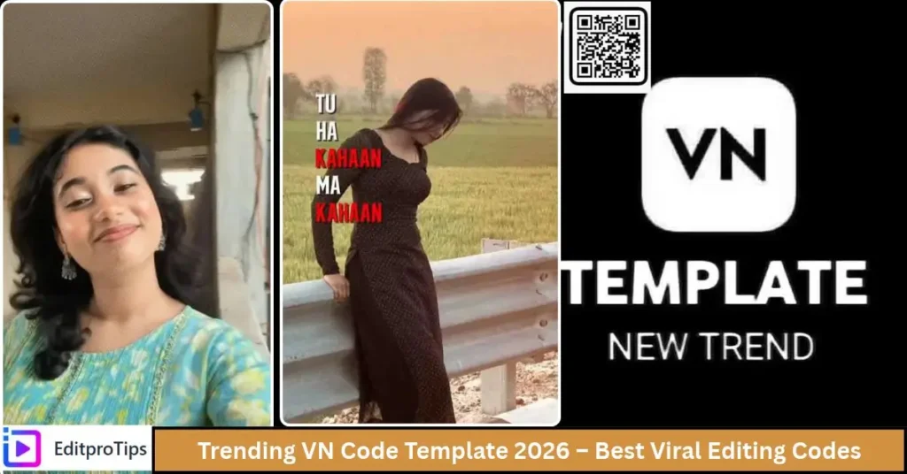 Trending VN Code Template 2026 – Best Viral Editing Codes